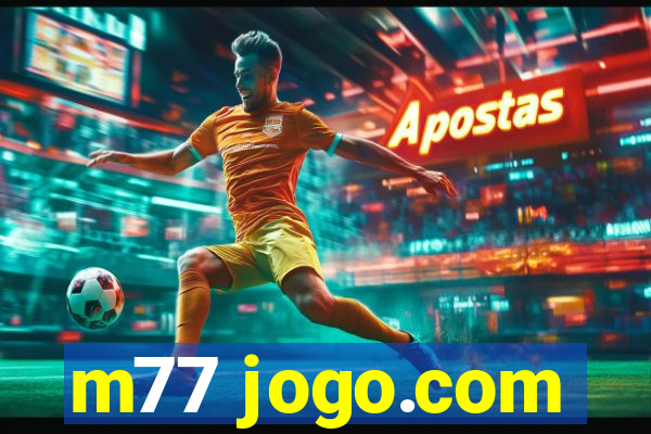 m77 jogo.com